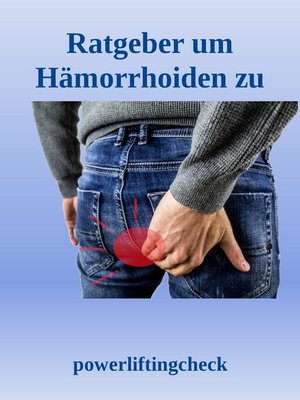 cover image of Ratgeber um Hämorrhoiden zu behandeln